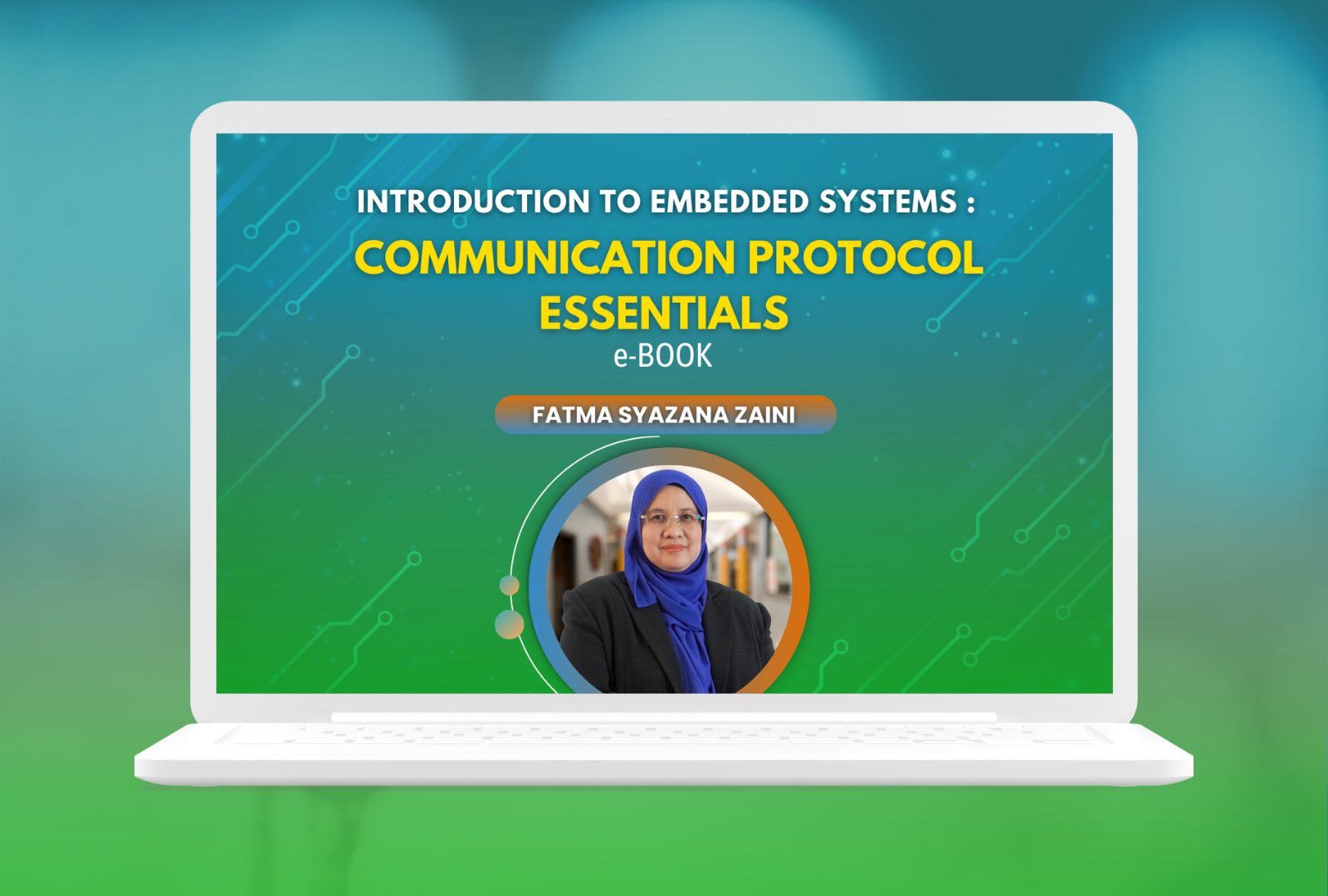 Embedded Systems Communication: Communication Protocol Essentials